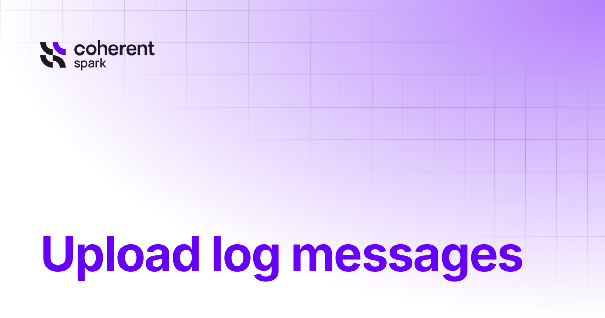 Upload log messages | Spark